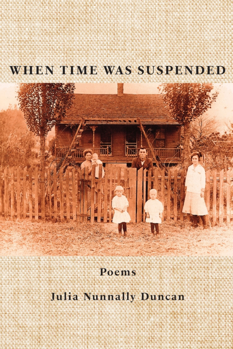 Knjiga When Time Was Suspended Julia Nunnally Duncan