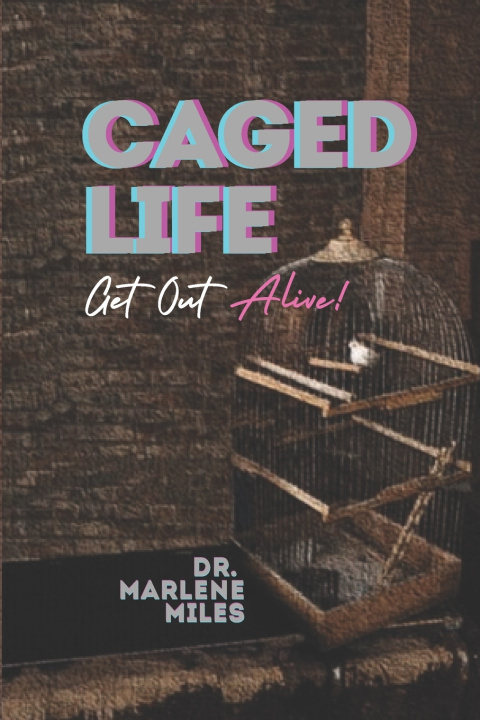 Knjiga Caged Life Marlene Miles