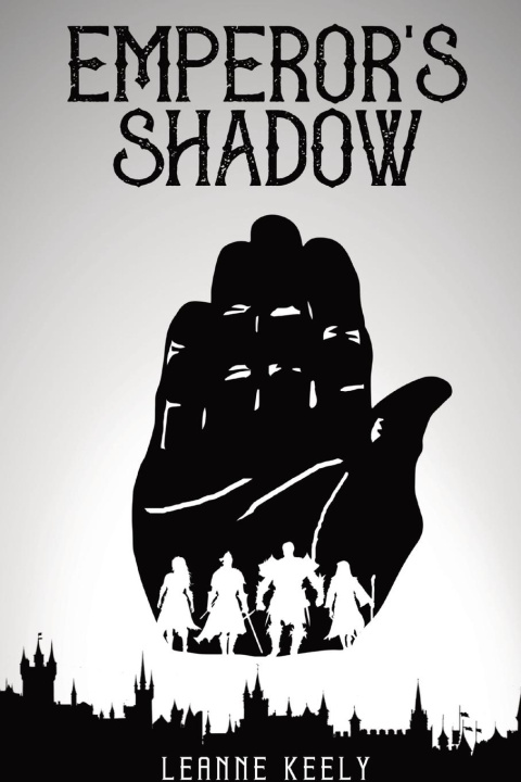 Knjiga Emperor's Shadow LeAnne Keely