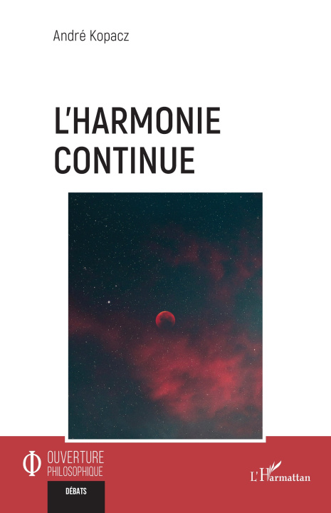 Knjiga L?harmonie continue André Kopacz
