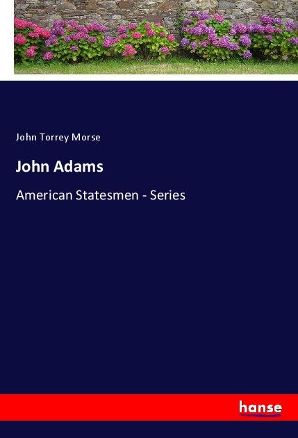 Knjiga John Adams John Torrey Morse