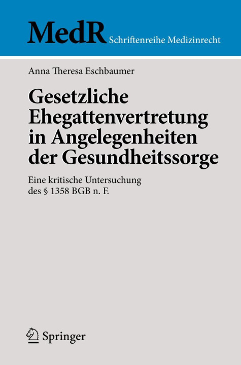 Libro Gesetzliche Ehegattenvertretung in Angelegenheiten der Gesundheitssorge Eschbaumer