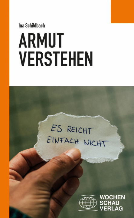 Knjiga Armut verstehen Ina Schildbach