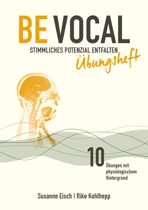 Knjiga Be Vocal Rike Kohlhepp