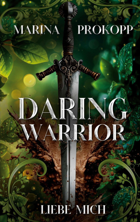 Knjiga Daring Warrior - Liebe mich 