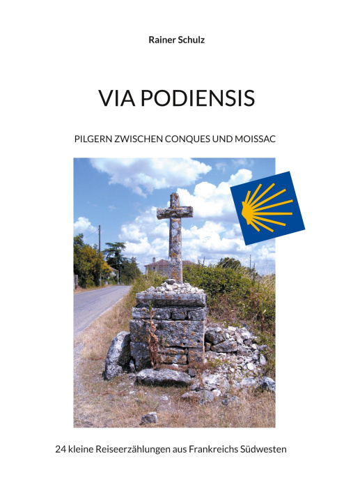 Buch Via Podiensis Rainer Schulz