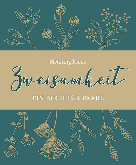 Kniha Zweisamkeit Henning Kiene