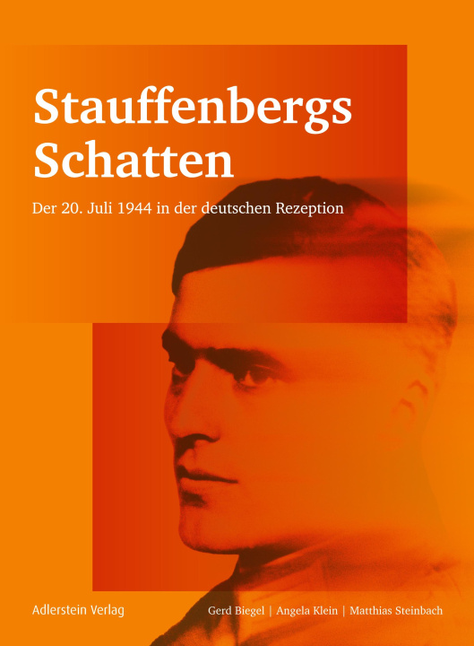 Book Stauffenbergs Schatten Hans-Jürgen Sträter