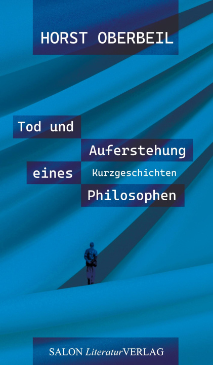 Buch Tod und Auferstehung eines Philosophen 