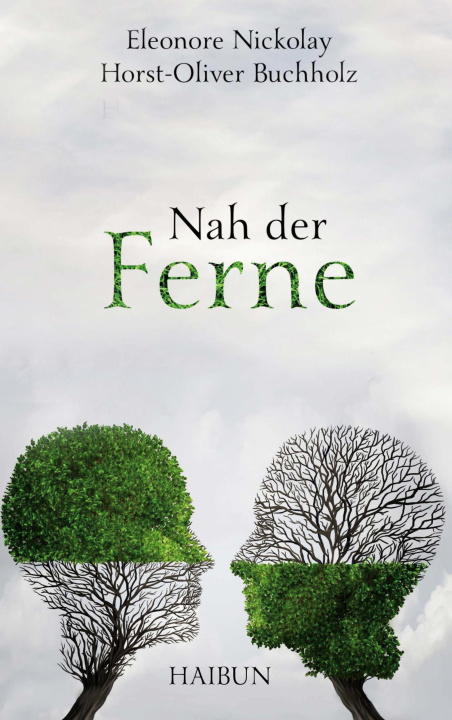 Boek Nah der Ferne Horst-Oliver Buchholz