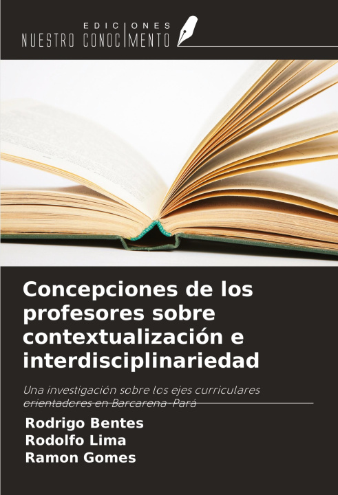 Knjiga Concepciones de los profesores sobre contextualización e interdisciplinariedad Rodolfo Lima