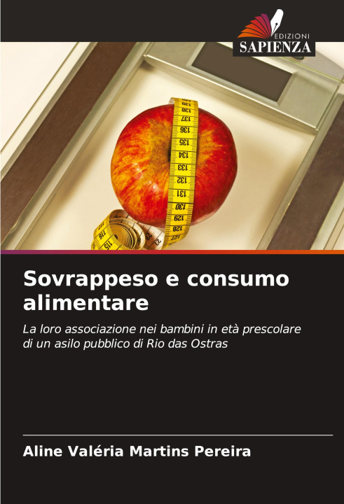 Knjiga Sovrappeso e consumo alimentare Aline Valéria Martins Pereira
