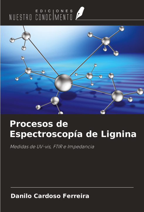 Knjiga Procesos de Espectroscopía de Lignina 