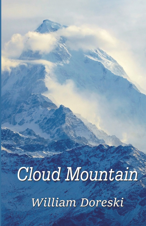 Knjiga Cloud Mountain William Doreski