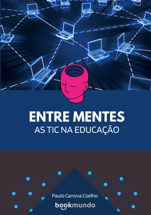 Βιβλίο ENTRE MENTES Paulo  Canova Coelho