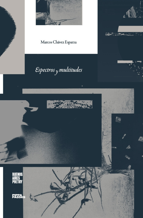Knjiga Espectros y multitudes Marcos Chávez Esparza
