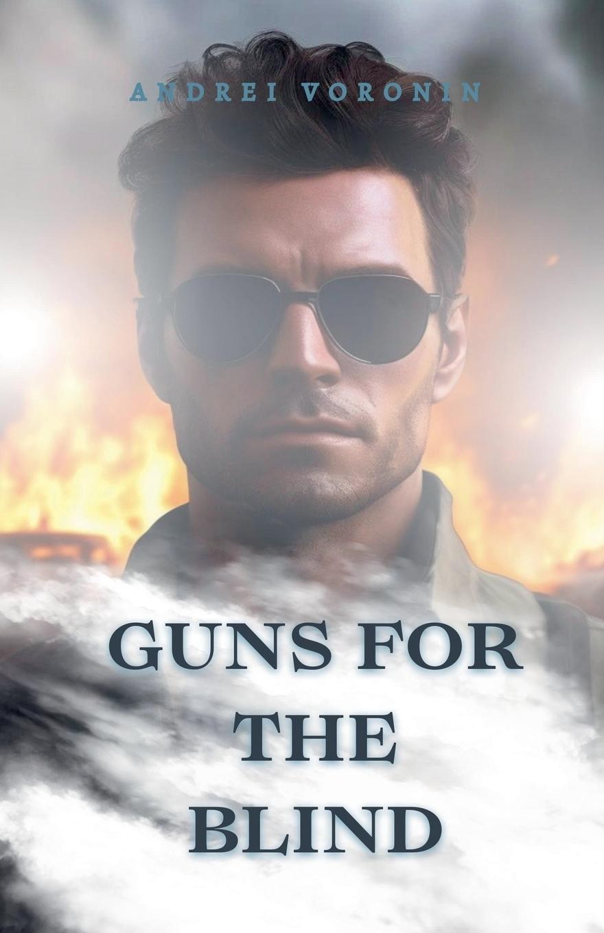 Knjiga Guns for the blind Andrei Voronin