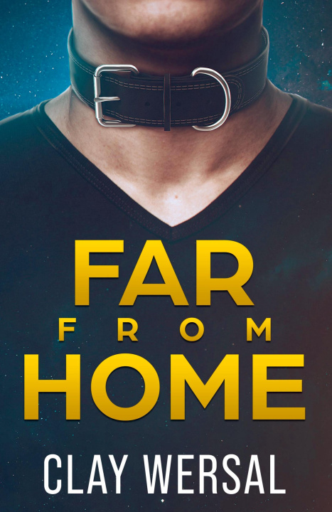 Buch Far From Home Clay Wersal