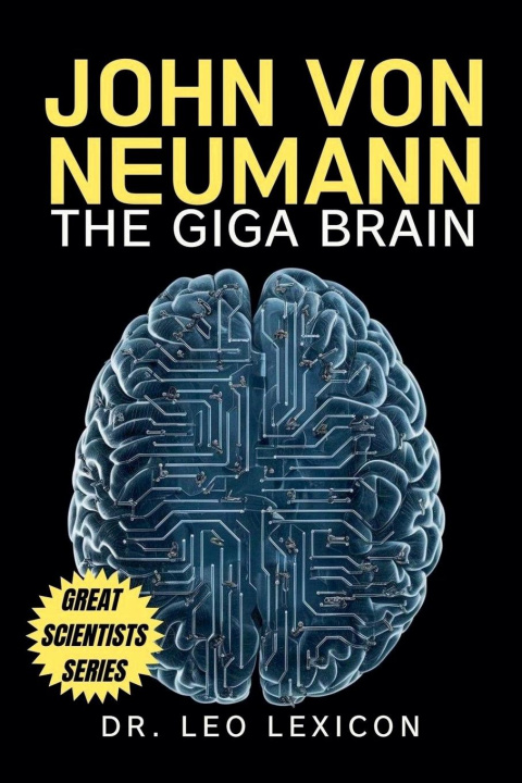 Libro John Von Neumann Dr. Leo Lexicon