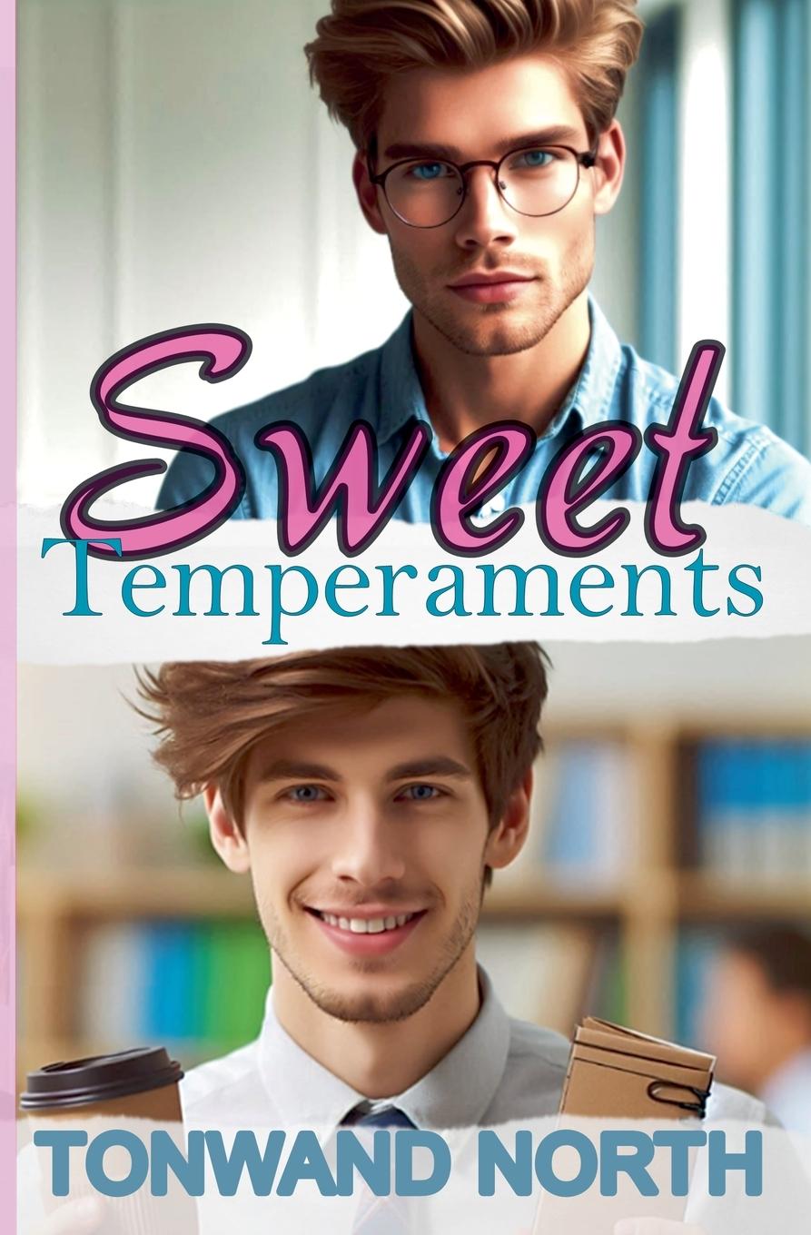 Knjiga Sweet Temperaments Tonwand North