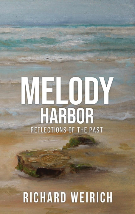 Knjiga Melody Harbor Richard Weirich