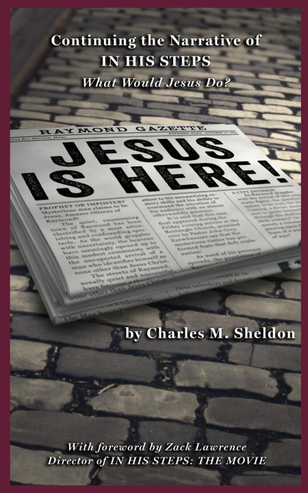 Book Jesus is Here! Charles M Sheldon