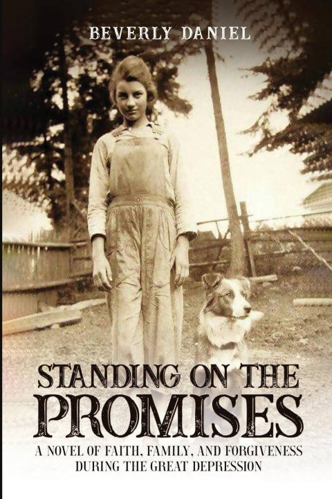 Knjiga Standing on the Promises Beverly Daniel