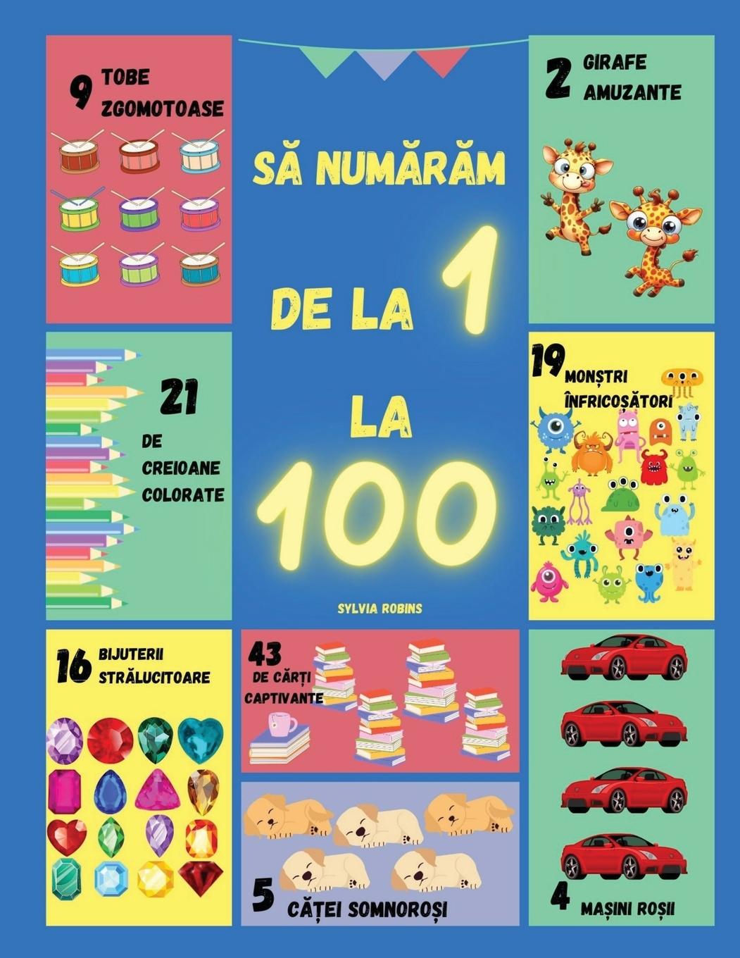 Book S? num?r?m de la 1 la 100 Sylvia Robins