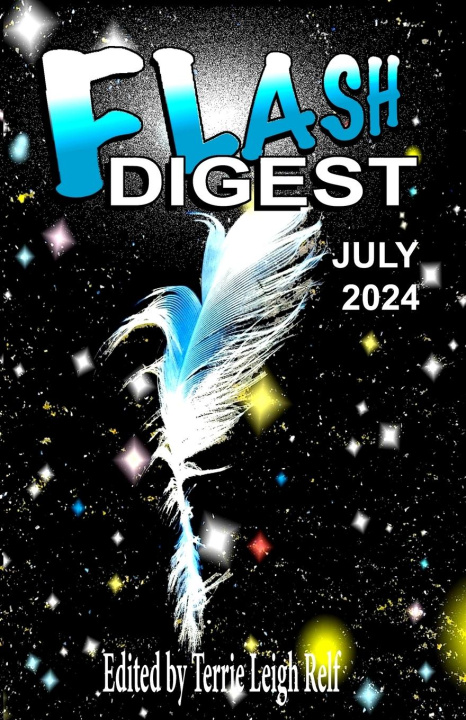Kniha Flash Digest July 2024 Terrie Leigh Relf