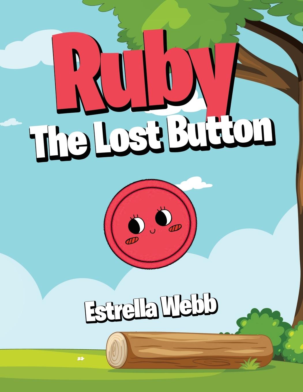 Knjiga Ruby The Lost Button Estrella Webb