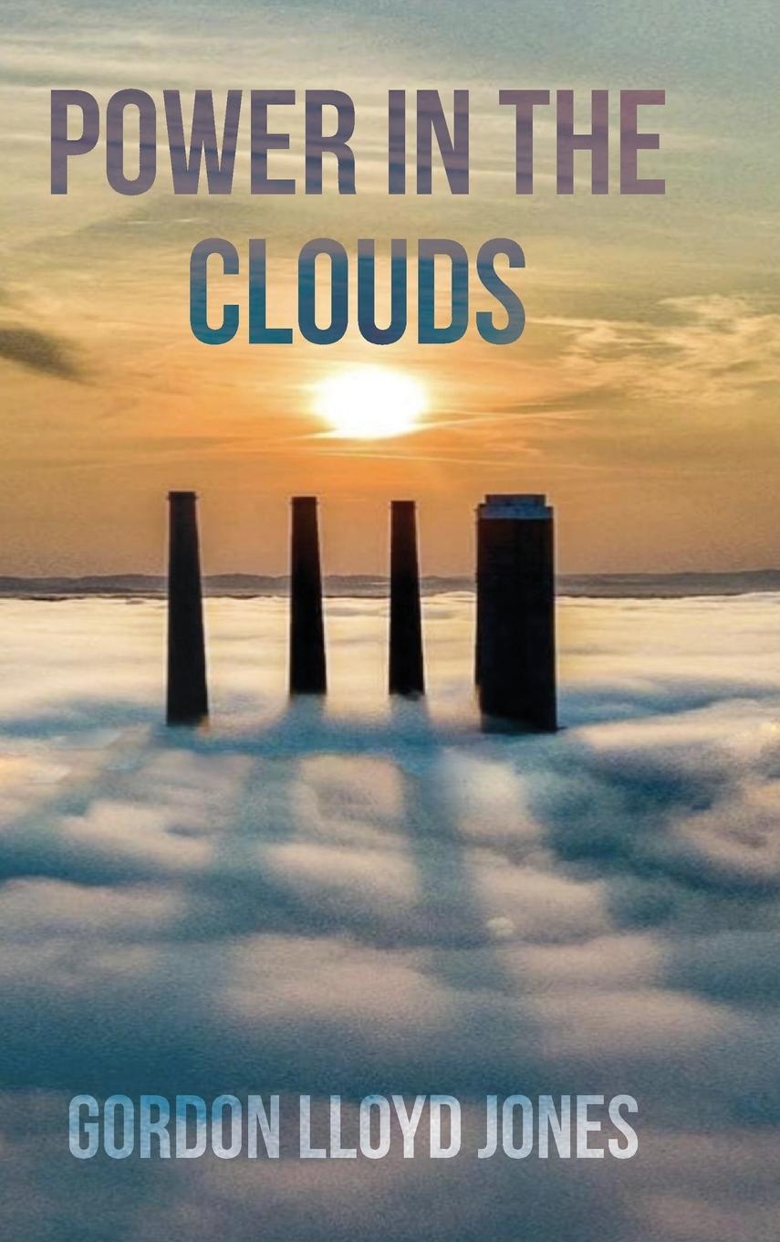 Boek Power In The Clouds Gordon Lloyd Jones