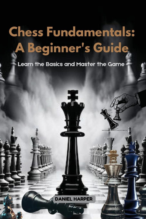 Knjiga Chess Fundamentals Daniel Harper