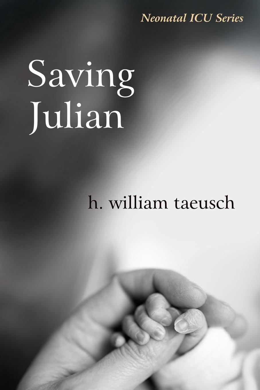 Knjiga Saving Julian H. William Taeusch