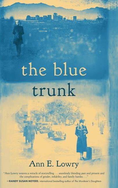 Knjiga The Blue Trunk Ann E. Lowry