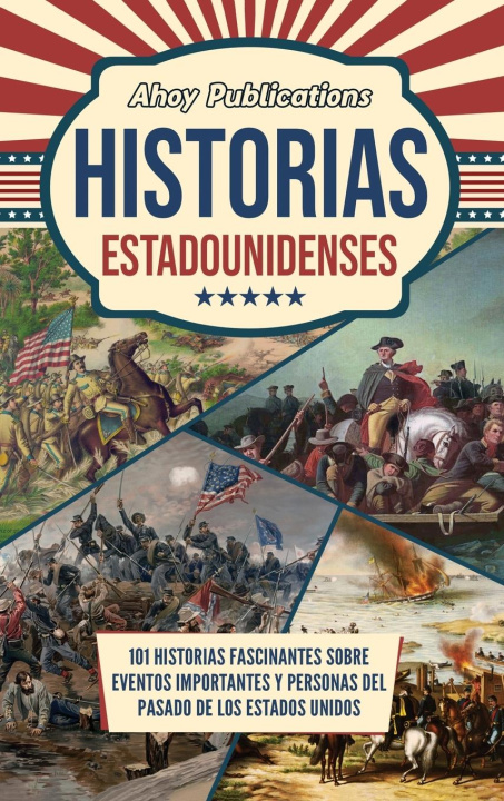 Kniha Historias estadounidenses 