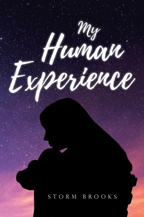 Kniha My Human Experience Storm Brooks