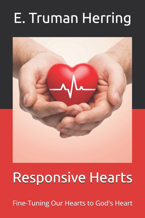 Knjiga Responsive Hearts E Truman Herring