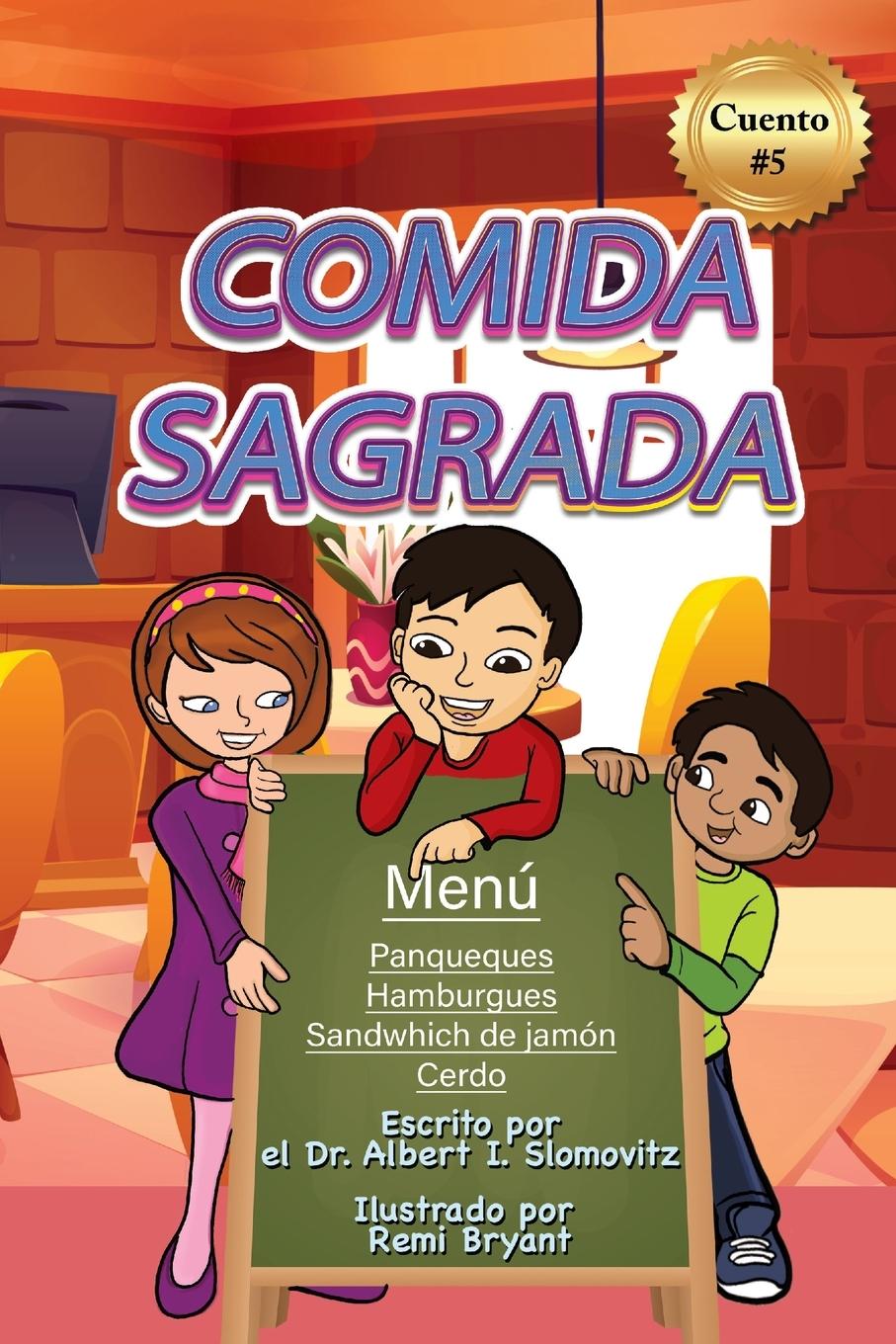 Knjiga Comida Sagrada Dr. Albert Slomovitz