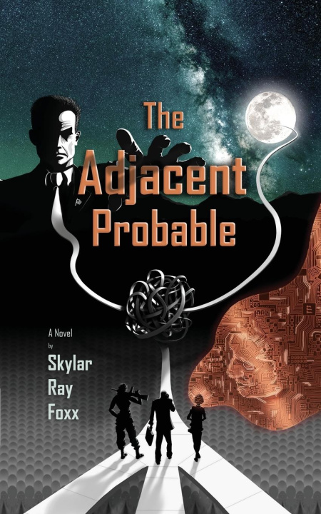 Knjiga The Adjacent Probable Skylar Ray Foxx