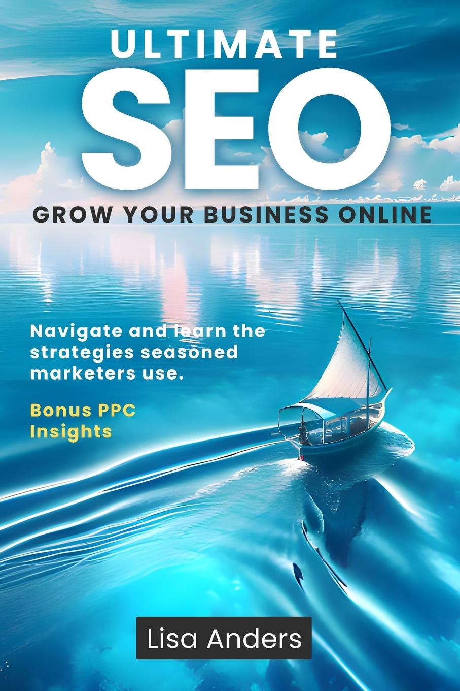 Knjiga Ultimate SEO Lisa Anders