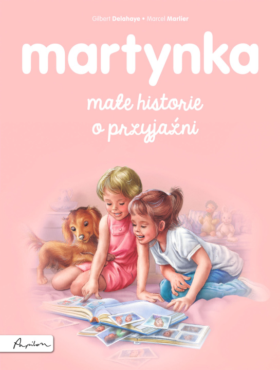 Buch Martynka. Małe historie o przyjaźni Delahaye Gilbert