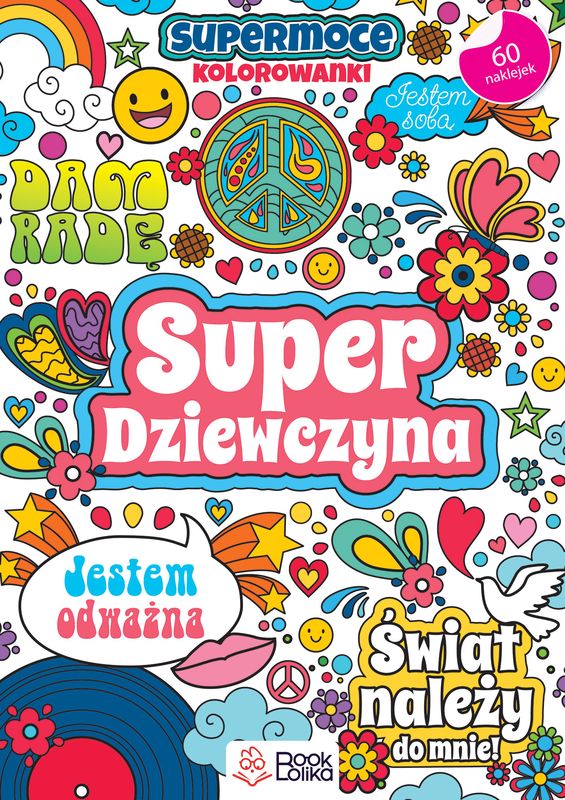 Knjiga Super dziewczyna SuperMoce kolorowanki PRACA ZBIOROWA
