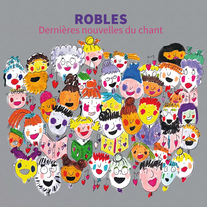 Audio DERNIERES NOUVELLES DU CHANT ROBLES