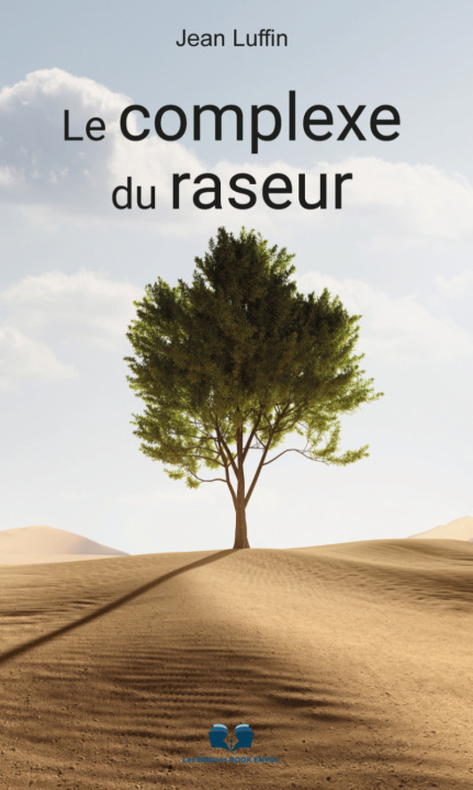 Knjiga LE COMPLEXE DU RASEUR LUFFIN