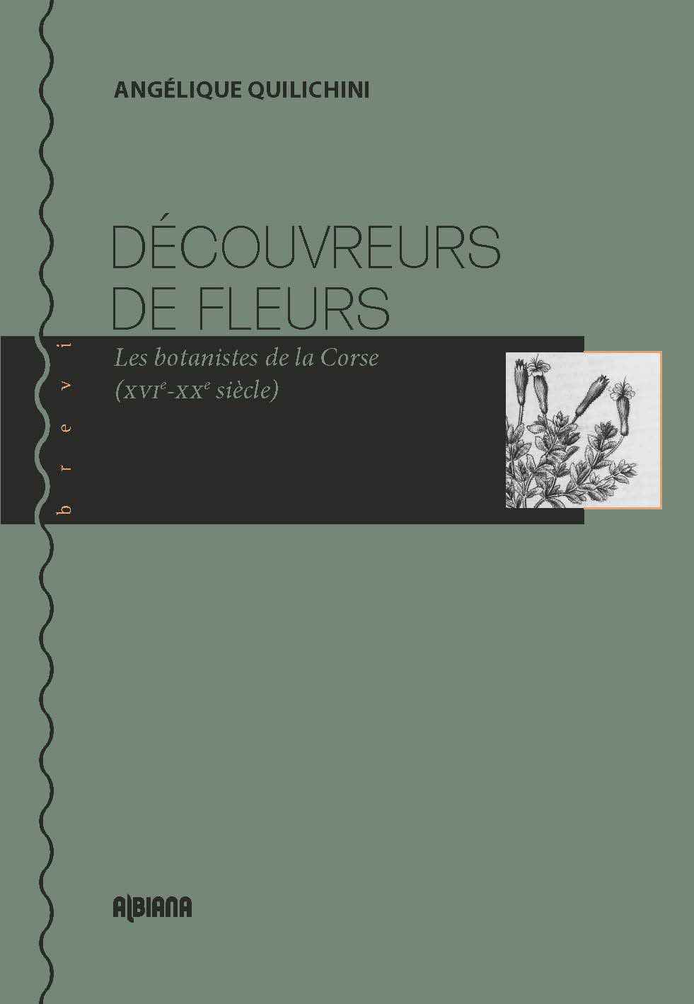 Knjiga Découvreurs de fleurs Quilichini