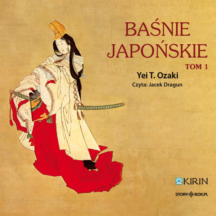 Livre Baśnie japońskie Tom 1 Ozaki Yei T.