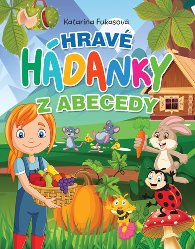 Βιβλίο Hravé hádanky z abecedy Katarína Fukasová