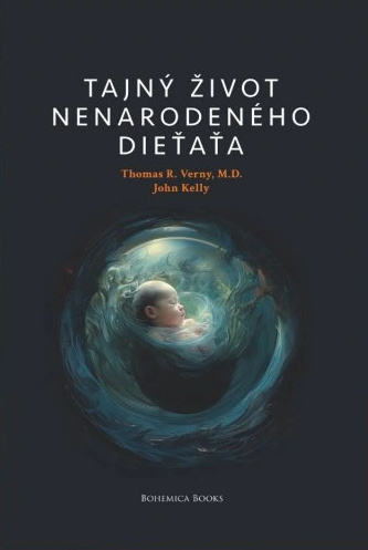 Buch Tajný život nenarodeného dieťaťa Thomas R. Verny