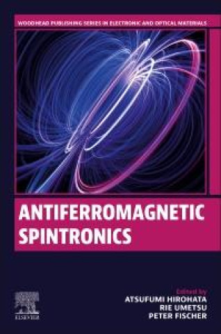 Kniha Antiferromagnetic Spintronics Atsufumi Hirohata