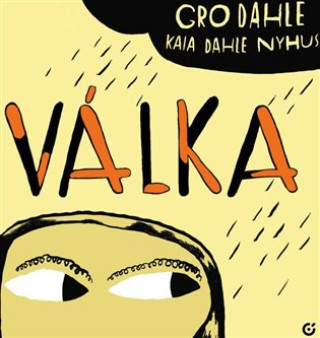 Kniha Válka Gro Dahle